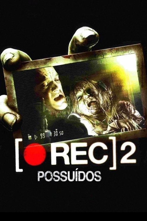 [REC] 2: Possuídos (2009)