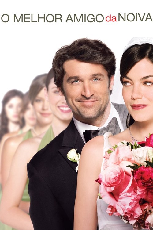 O Melhor Amigo da Noiva (2008)