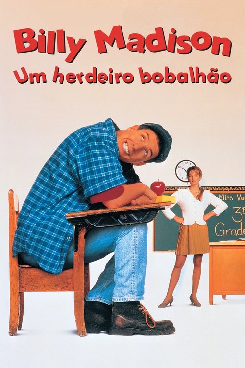 Billy Madison: Um Herdeiro Bobalhão (1995)
