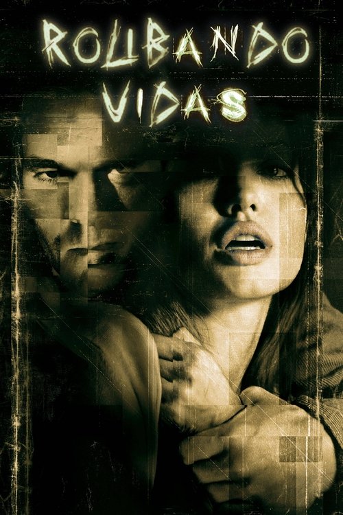 Roubando Vidas (2004)