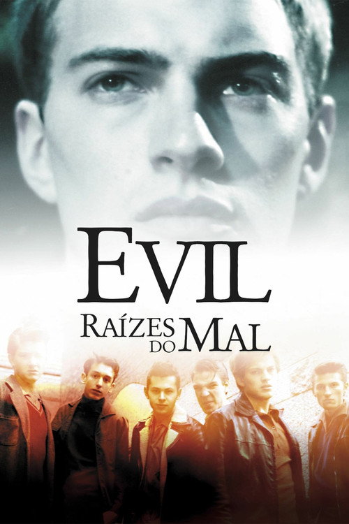 Evil – Raízes do mal (2003)
