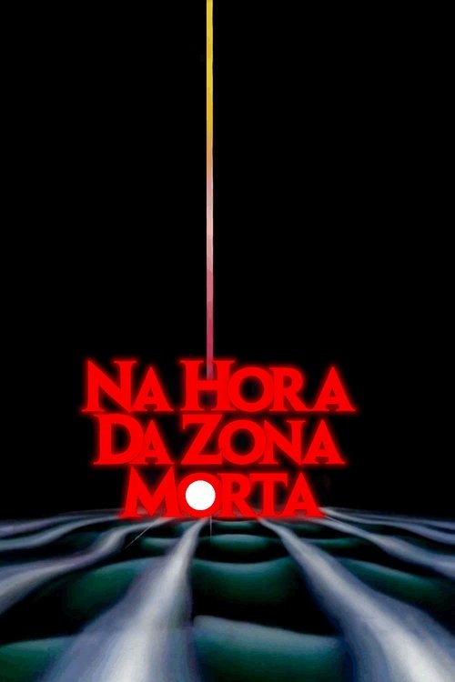 Na Hora da Zona Morta (1983)