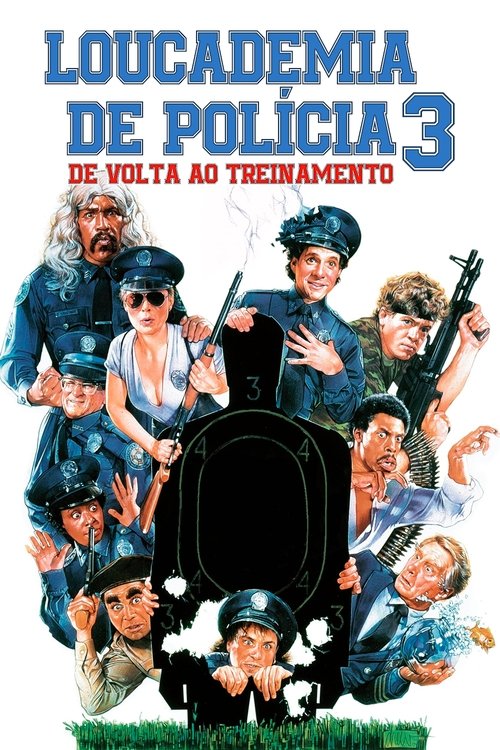 Loucademia de Polícia 3: De Volta ao Treinamento (1986)