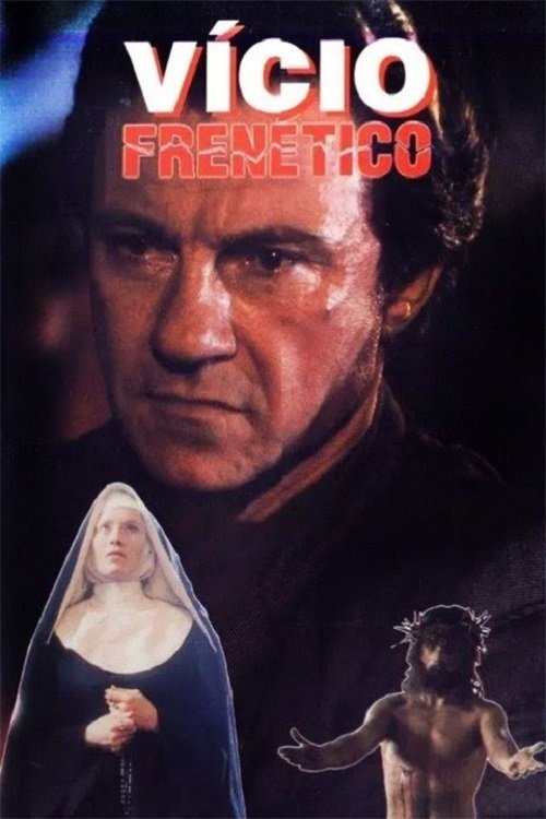 Vício Frenético (1992)