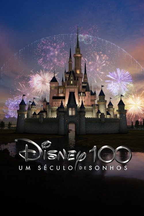 Disney 100: Um Século de Sonhos (2023)