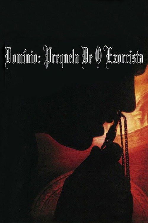 Domínio: Prequela do Exorcista (2005)