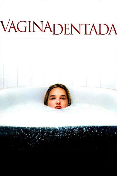 Vagina Dentada (2008)