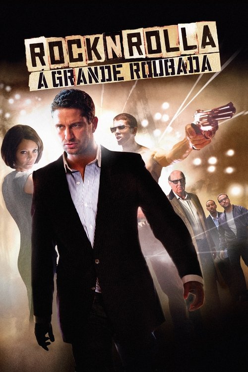 Rock’N’Rolla: A Grande Roubada (2008)