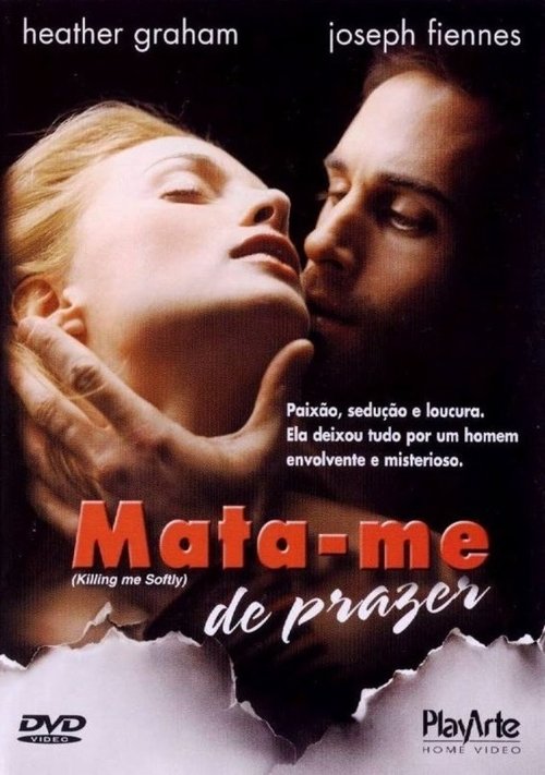 Mata-me de Prazer (2002)