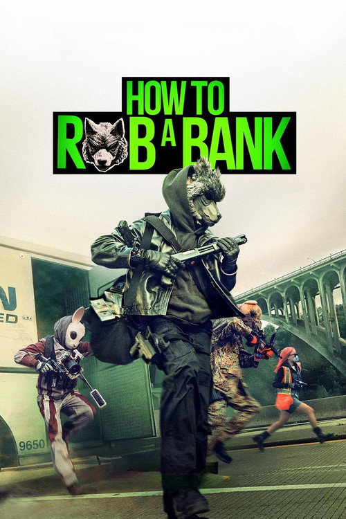 How to Rob a Bank (2026)