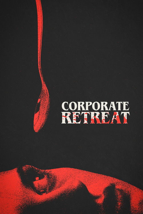 Corporate Retreat (2026)