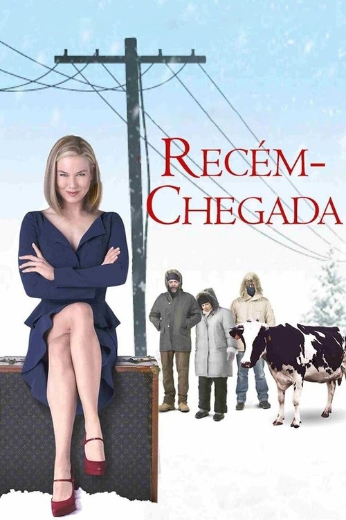 Recém Chegada (2009)