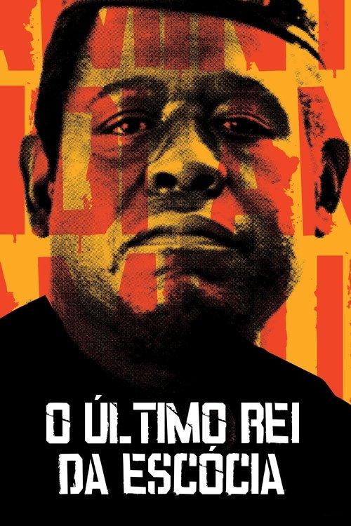 O Último Rei da Escócia (2006)