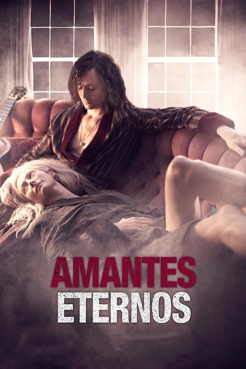 Amantes Eternos (2013)