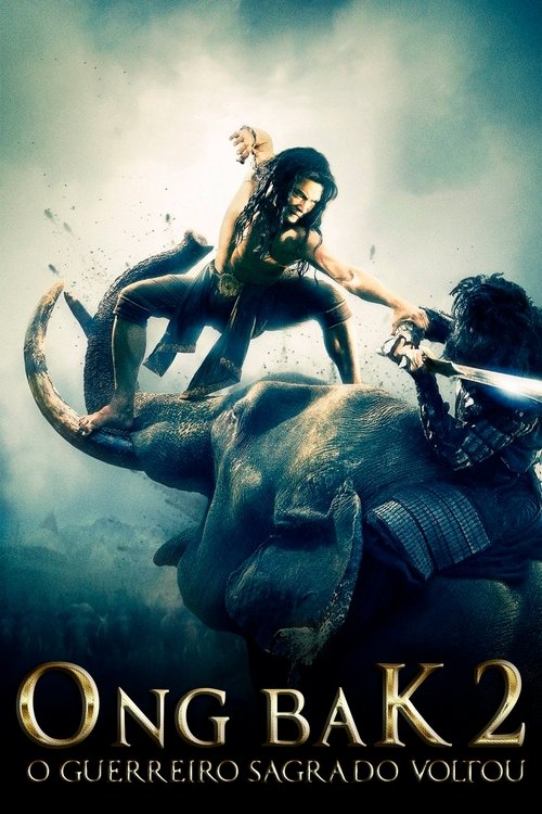 Ong-Bak 2: O Guerreiro Sagrado Voltou (2008)