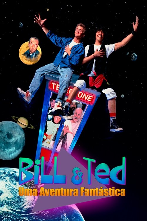 Bill & Ted: Uma Aventura Fantástica (1989)
