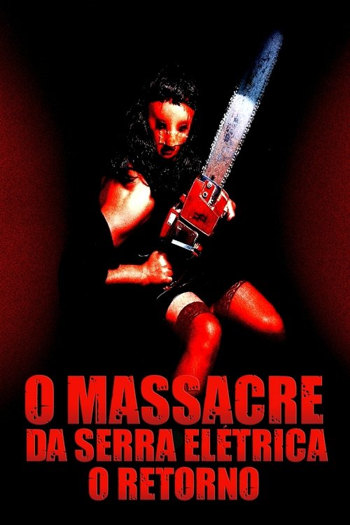 O Massacre da Serra Elétrica: O Retorno (1995)