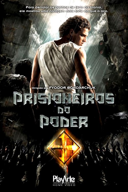 Prisioneiros do Poder (2009)