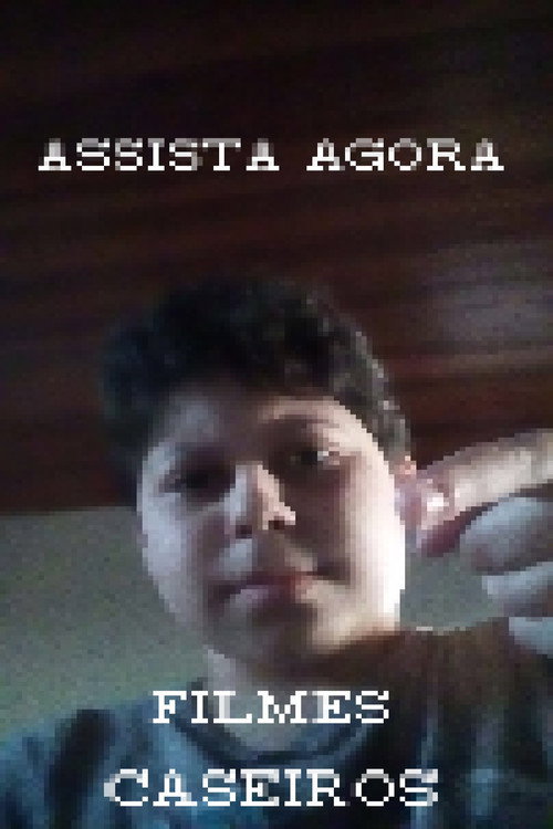 FILMES CASEIROS (2026)