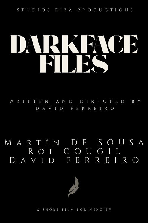 Darkface Files (2026)