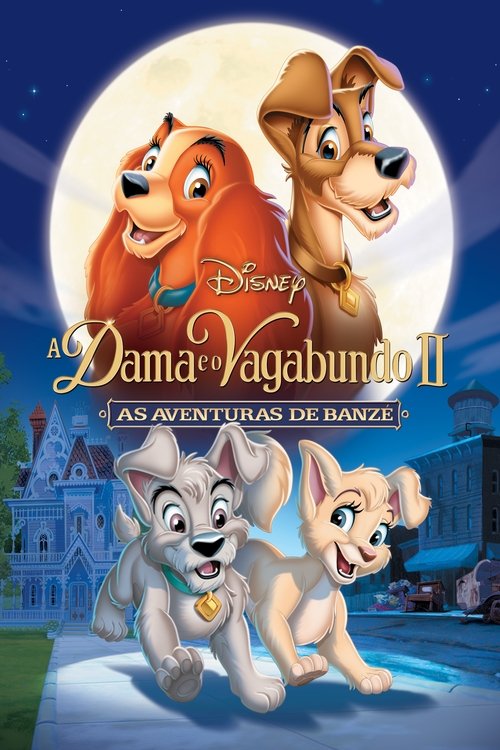 A Dama e o Vagabundo II: As Aventuras de Banzé (2001)
