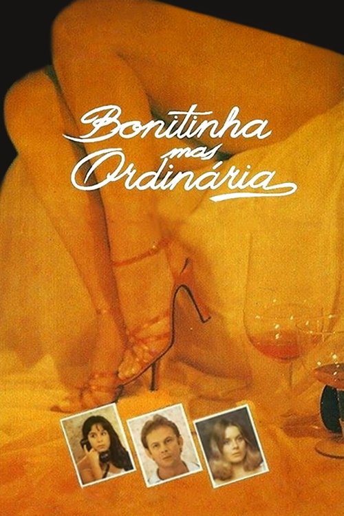 Bonitinha mas Ordinária ou Otto Lara Rezende (1981)