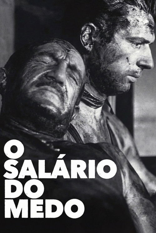 O Salário do Medo (1953)
