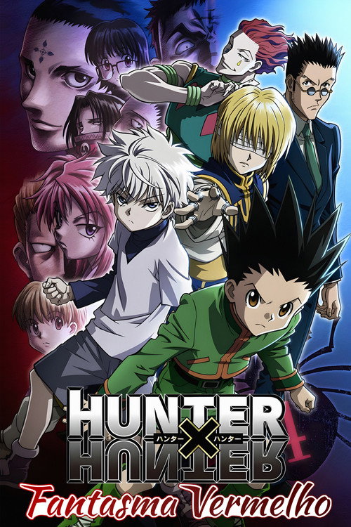Hunter x Hunter: Fantasma Vermelho (2013)