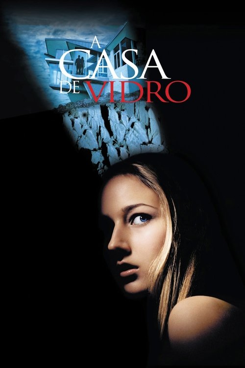 A Casa de Vidro (2001)