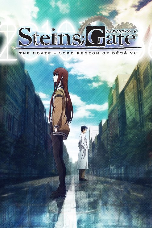Steins;Gate The Movie – Load Region of Déjà Vu (2013)