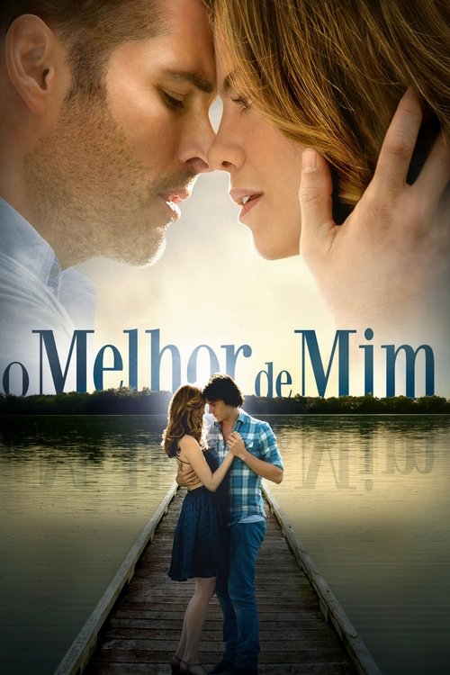 O Melhor de Mim (2014)