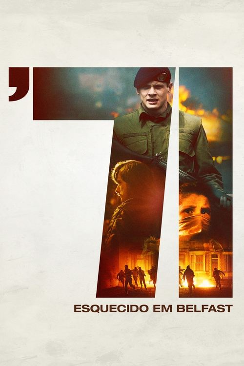 71: Esquecido em Belfast (2014)