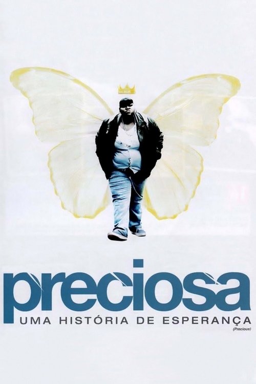 Preciosa: Uma História de Esperança (2009)
