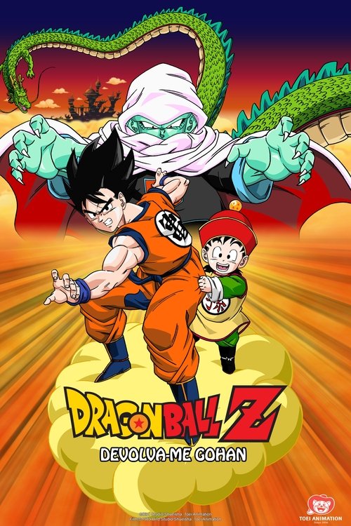 Dragon Ball Z: Devolva-me Gohan (1989)