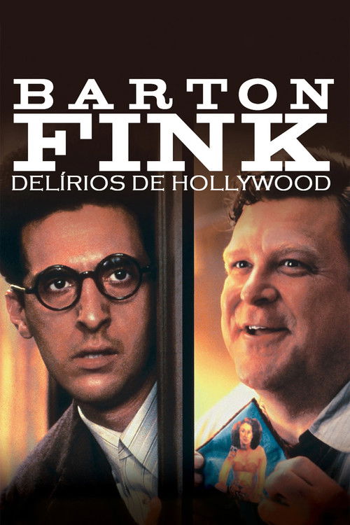 Barton Fink: Delírios de Hollywood (1991)