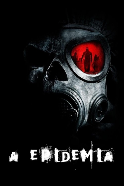 A Epidemia (2010)