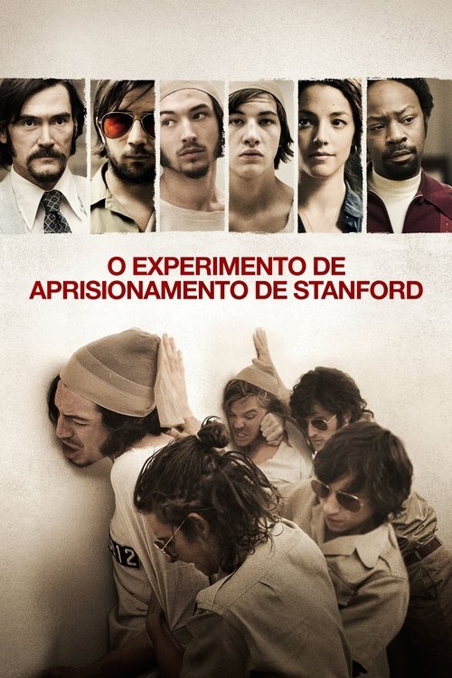 O Experimento de Aprisionamento de Stanford (2015)