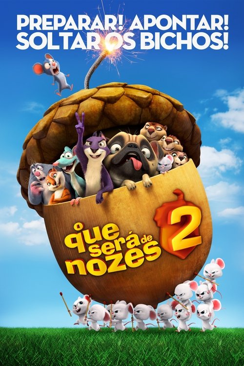 O Que Será de Nozes 2 (2017)
