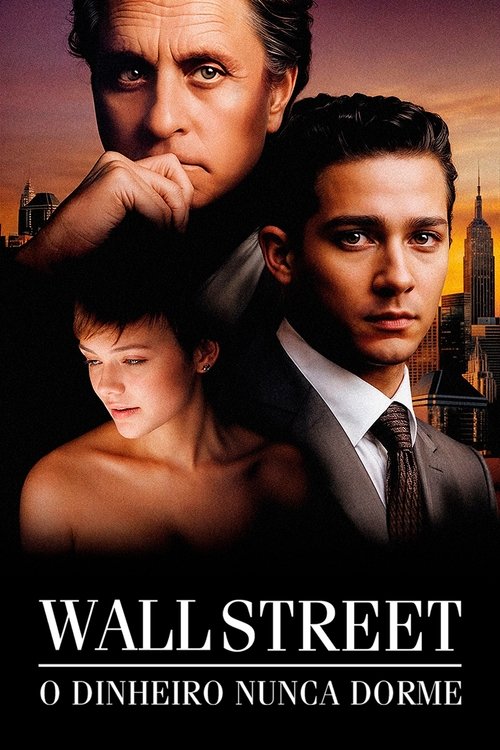 Wall Street: O Dinheiro Nunca Dorme (2010)