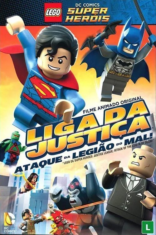 Lego Liga da Justiça: Ataque da Legião do Mal (2015)
