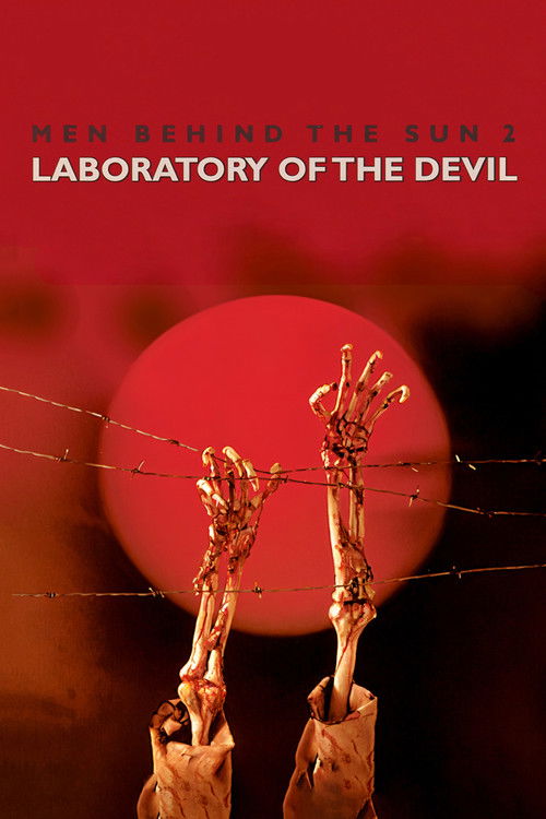 Men Behind the Sun 2: Laboratory of the Devil (1992)