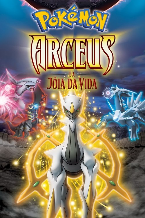 Pokémon: Arceus e a Jóia da Vida (2009)