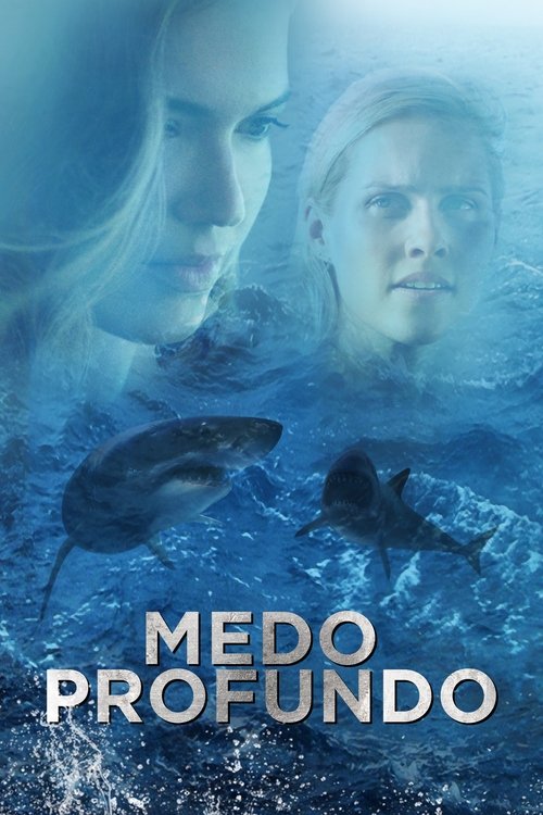 Medo Profundo (2017)