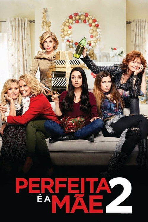 Perfeita é a Mãe 2 (2017)