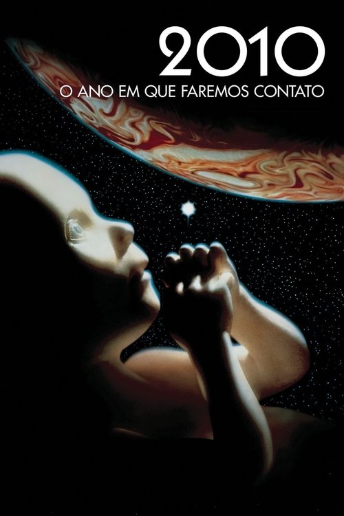 2010: O Ano em que Faremos Contato (1984)