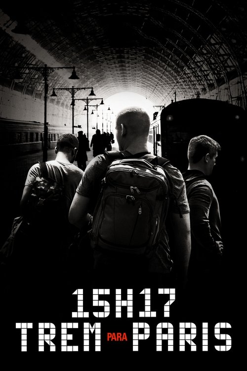 15h17: Trem Para Paris (2018)