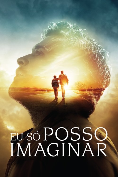 Eu Só Posso Imaginar (2018)