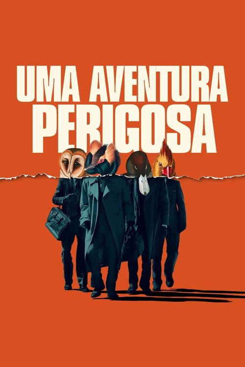 Uma Aventura Perigosa (2018)