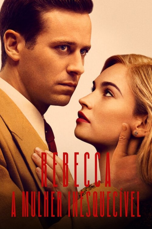Rebecca – A Mulher Inesquecível (2020)