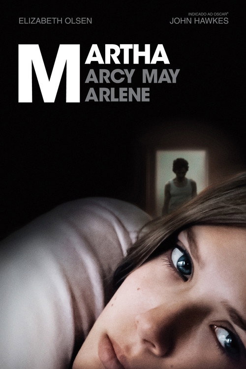Martha Marcy May Marlene (2011)